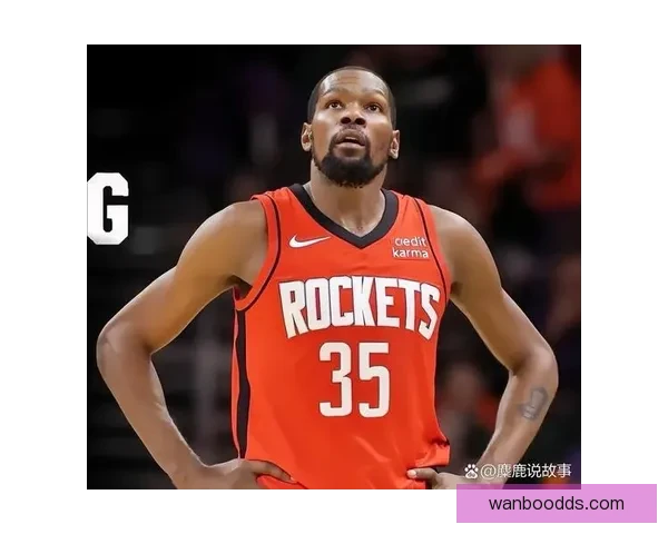 杜兰特称詹姆斯能打4到5年 末节仅出手2次重视团队篮球